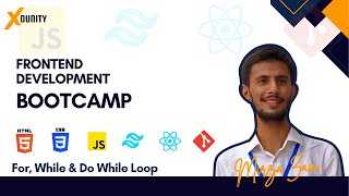 JavaScript Loops: For, While, and Do-While Explained | Frontend Web Dev Bootcamp | Day 14