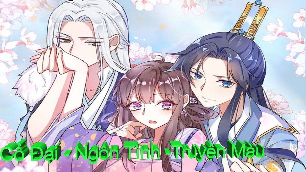 Hoa Nhan Sách - Chapter 24.2 || Truyện Ngôn Tình - youtube