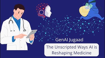 GenAI Jugaad: The Unscripted Ways AI is Reshaping Medicine