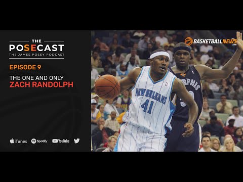 Zach Randolph on his Memphis days, Blazers stint, new record label and more | The Posecast