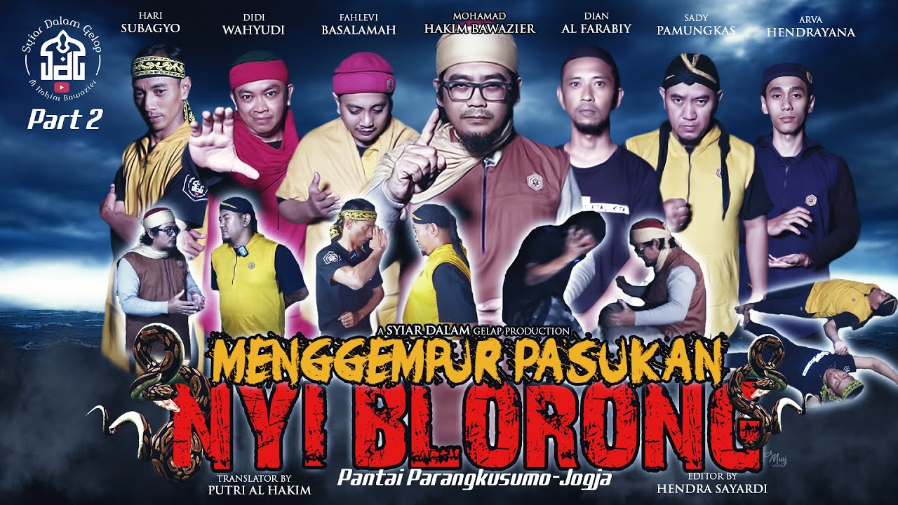 Part 2 | Menggempur Pasukan Nyi Blorong Pantai Parang Kusumo | Syiar Dalam Gelap | M Hakim Bawazier