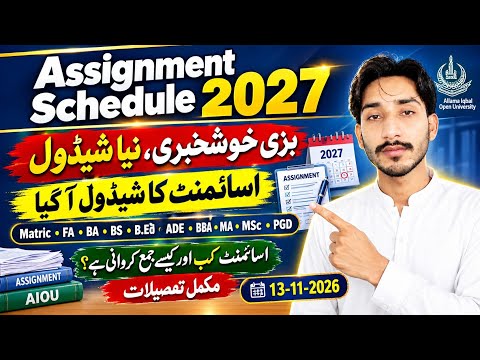 AIOU Assignment Schedule 2027 | Autumn 2026 Assignment Schedule Announced | The AIOU 