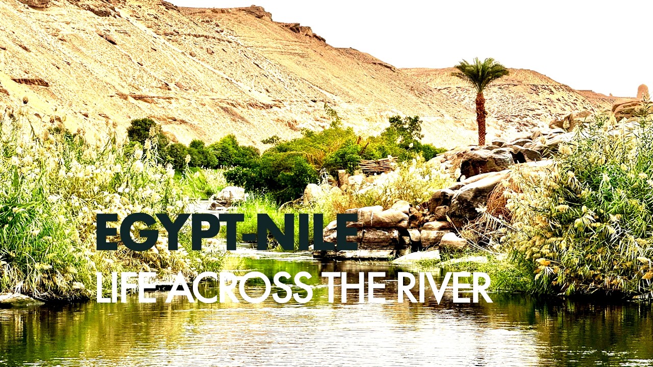 EGYPT-NILE-LIFE ACROSS THE RIVER