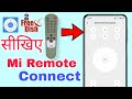 Mi Remote Me Free Dish Ka Remote Kaise Banaye | How to connect Mi Remote in Dd free dish