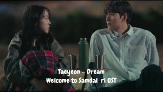 Taeyeon – Dream | Welcome To Samdal-ri OST (Korean+Indonesia Lyrics)