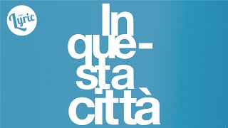 MAX PEZZALI "IN QUESTA CITTA'" - Lyric Karaoke