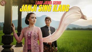 Download Lagu JANJI SING ILANG — Lagu Jawa Sedih | Tresno Sing Ditinggal Nalika Rabi #lagujawasedih MP3