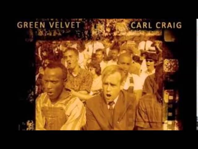 Guarda Carl Craig & Green Velvet - So What su YouTube Guarda Carl Craig & Green Velvet - So What su YouTube