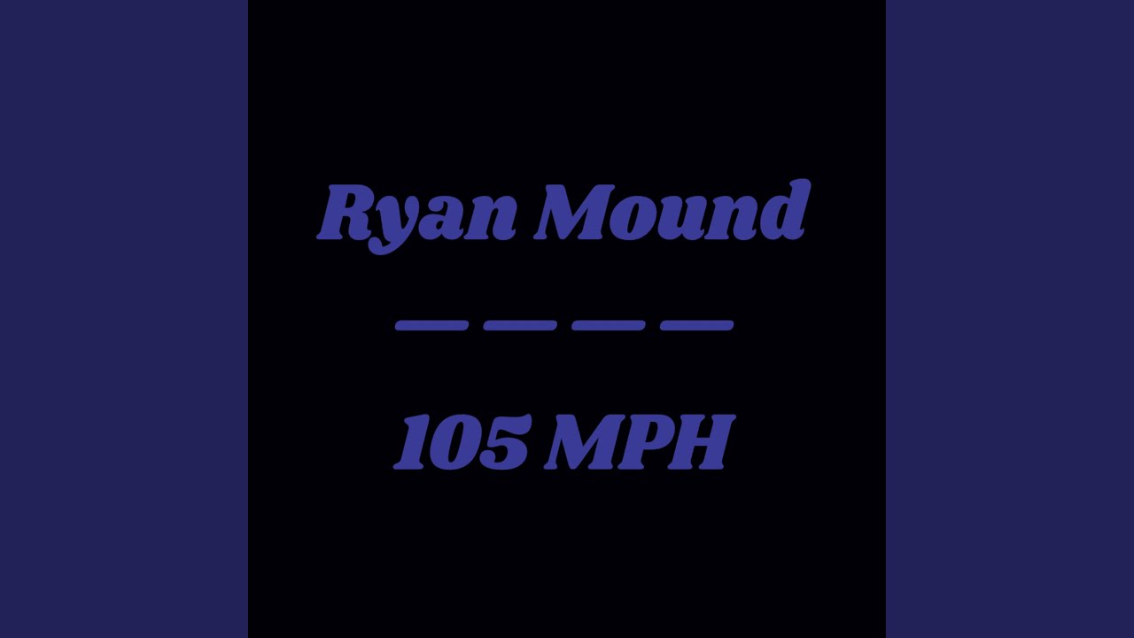 105 MPH