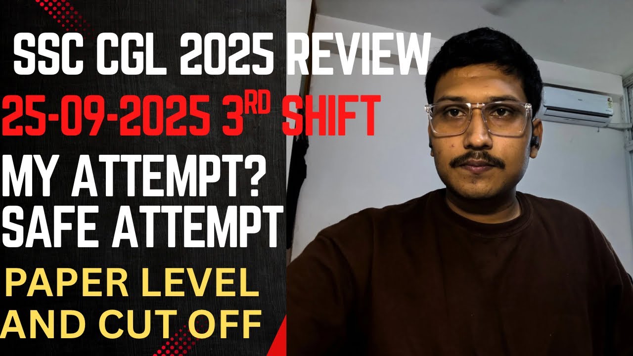 Ssc Cgl Exam Review | 25-09-2025 | Third Shift - YouTube