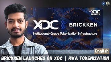 Why Brickken Chose XDC Network for Institutional Asset Tokenization I #XDC
