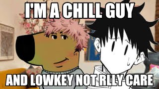 Yuji The Chillest The..