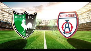Haydi Denizlispor - Altınordu Maçına