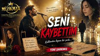 Seni Kaybettim _ Arabesk Slow Şarkı 2026 Müzikmax