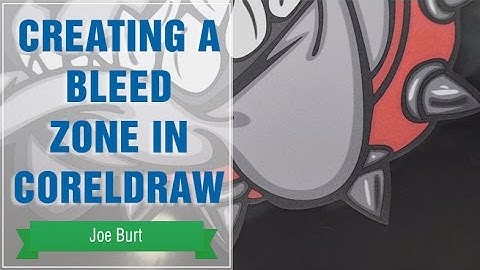Creating a Bleed Zone in CorelDRAW®