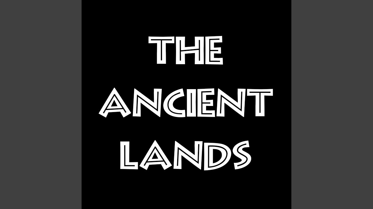 The Ancient Lands (Prehistoric style)