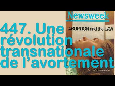 447. Une révolution transnationale de l'avortement