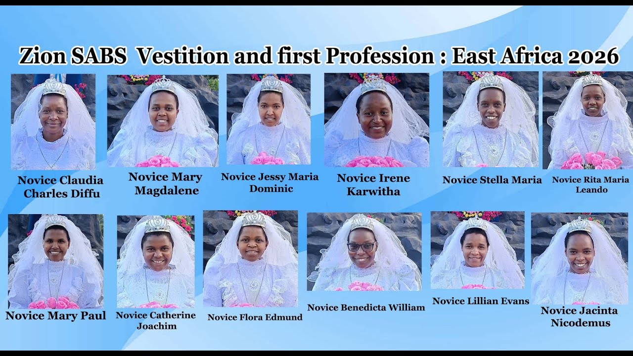 Zion SABS  Vestition and first Profession : East Africa 2026