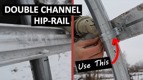 Install Greenhouse Hip Rail using Double Channel Hip Board - Bolt and Nut Method