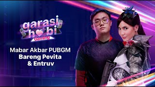 MABAR PUBGM AKBAR bareng Pevita dan Entruv with Sanskuy dan AA Firza - Garasi Hobi Gaming Bukalapak