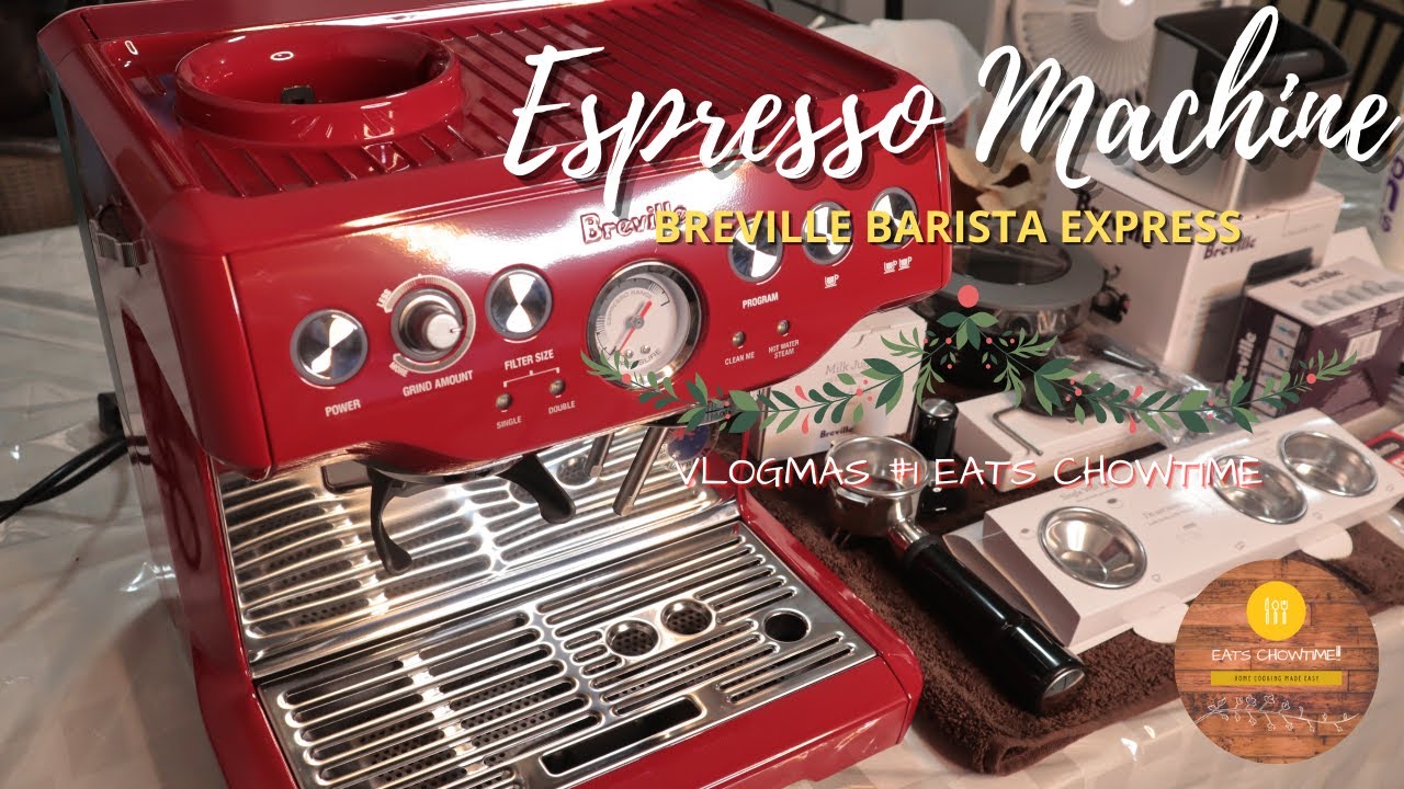 VLOGMAS #1 BREVILLE BARISTA EXPRESS 