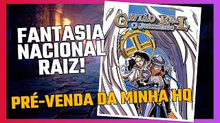 Discutindo Fantasia Nacional e a PRÉ-VENDA DA MINHA HQ - Cela dos Escribas #03