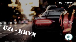 Uzi - Krvn Hit Copys Official