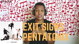 Exit Signs | Pentatonix | The Lucky Ones Album Reaction