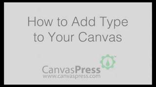 How To Add Text to Your Photo with Canvas Press