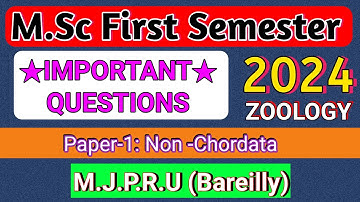 M.Sc Zoology First Semester | Paper-1: Non-Chordata | 2024-2025 | Important Questions#mjpru#msc2024