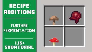 Further Fermentation [Data Pack] - Showcase/Tutorial - Minecraft 1.15+