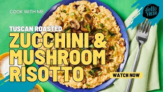 HelloFresh Tuscan Roasted Zucchini and Mushroom Risotto Recipe *ASMR Cooking* screenshot 1