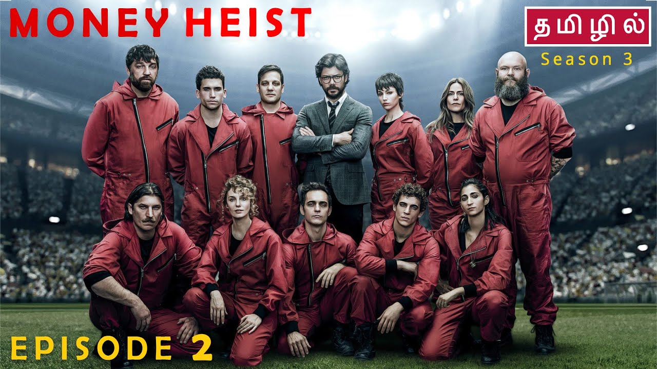 Bank of Spain குள்ள எப்படி போக போறாங்க ? Money Heist Season 3 Episode 2 தமிழ் விளக்கம்
