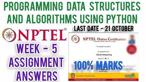 Programming Data Structures and Algorithms Using Python Nptel Assignment 5 Answers | Week 5  Coding