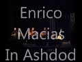 Capture de la vidéo Enrico Macias In Ashdod