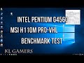 intel Pentium G4560 msi H110M PRO-VHL Kingston 4GB DDR4 Budget Desktop Benchmark Test