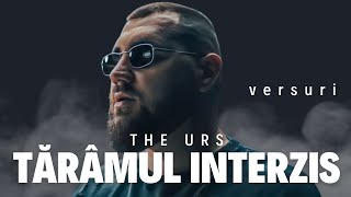The Urs - Taramul Interzis | versuri / lyrics Resimi