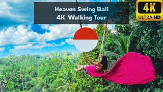 ๐ฎ๐ฉ Heaven Bali Swing 4k Walking Tour: Is it the best swing in Bali