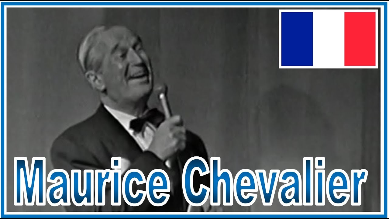 HOMMAGE FRANÇAIS # 72 ~ Maurice Chevalier (1888 - 1972)