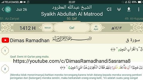 50. Qaf ١٤١٢ھ Syaikh Abdullah Al Matrood 1412 H Terjemahan Indonesia الشيخ عبدالله المطرود سورة ق