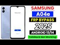 Samsung Galaxy A04e (SM-A042F) FRP Bypass Android 13/14 Without Pc | No TalkBack - New Trick 2025