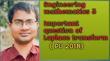 Important question of Laplace transform ( PU 2018)/ Engineering mathematics 3/ 3rd semester