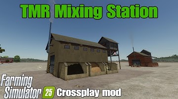 TMR Mixing Station / FS25 crossplay mod