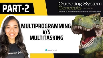 Difference between Multiprogramming and Multitasking in Operating System | Part-2