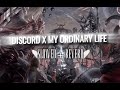 Discord X My Ordinary Life Slowed Reverb The Living Tombstones 