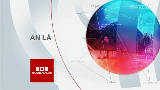 BBC Alba : An Là (The Day) - 21 August 2026