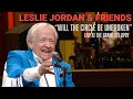Leslie Jordan with Charlie Worsham, TJ Osborne and Vince Gill - Will The Circle Be Unbroken | Opry