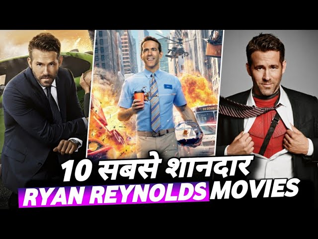 Top 10 Best Movies of Ryan Reynolds in hindi dubbed