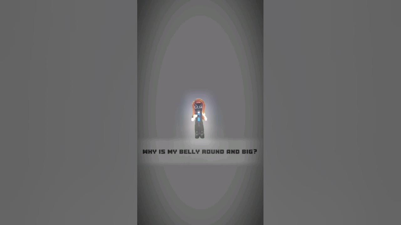 why-my-belly-is-round-and-big-roblox-meme-trend-edit
