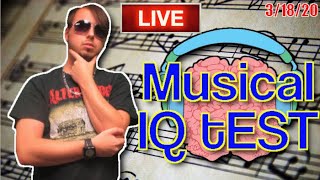 Shades Musical IQ Test (livestream redux)